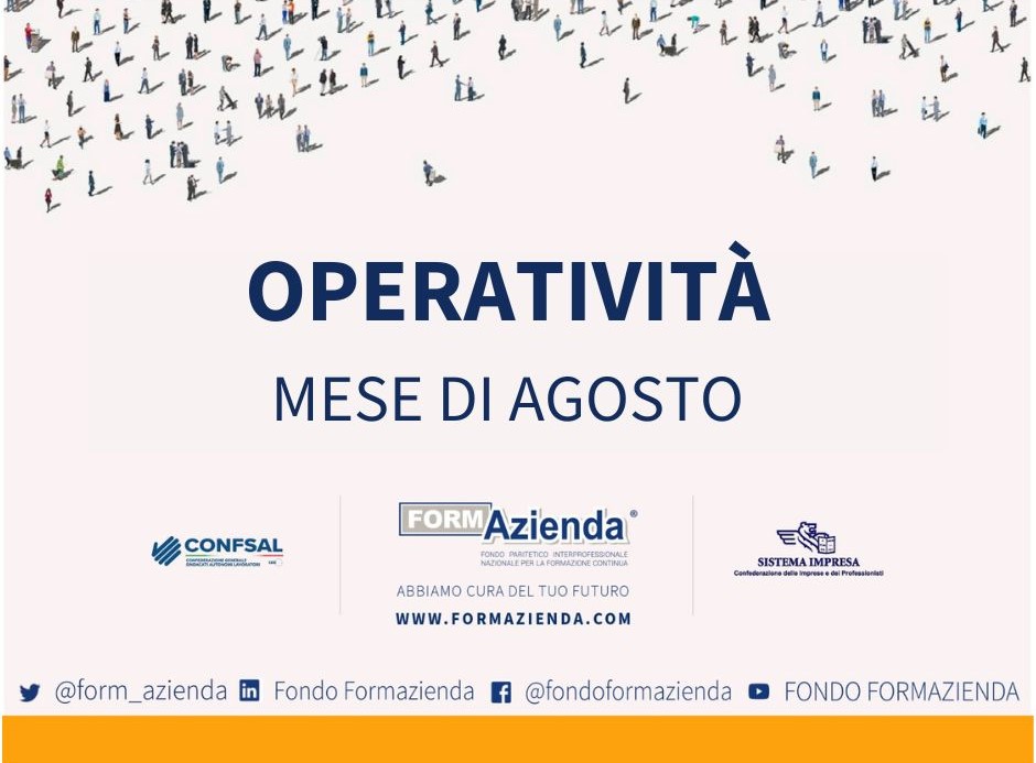 OPERATIVITÀ AGOSTO E FINESTRE DI CANDIDATURA